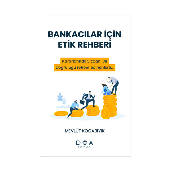 Bankacılar İçin Etik Rehberi