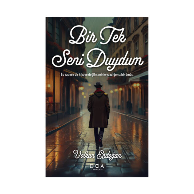 Bir Tek Seni Duydum