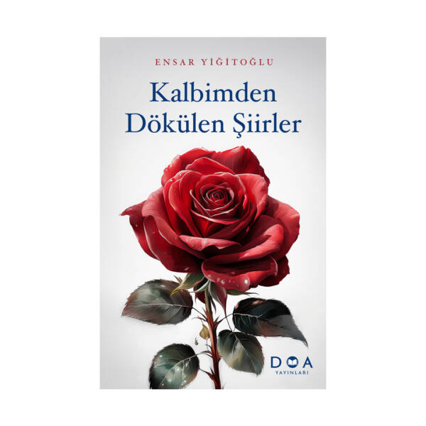 Kalbimden Dökülen Şiirler